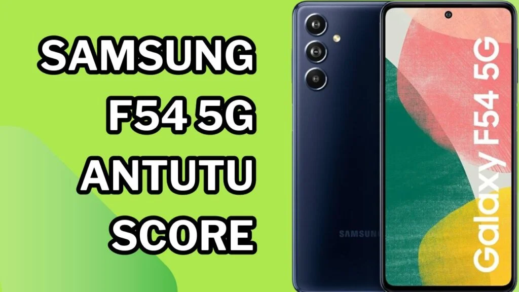 Samsung F54 5G Antutu Score